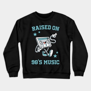 Raised on 90's Music: Funny Retro Cassette Tape Crewneck Sweatshirt